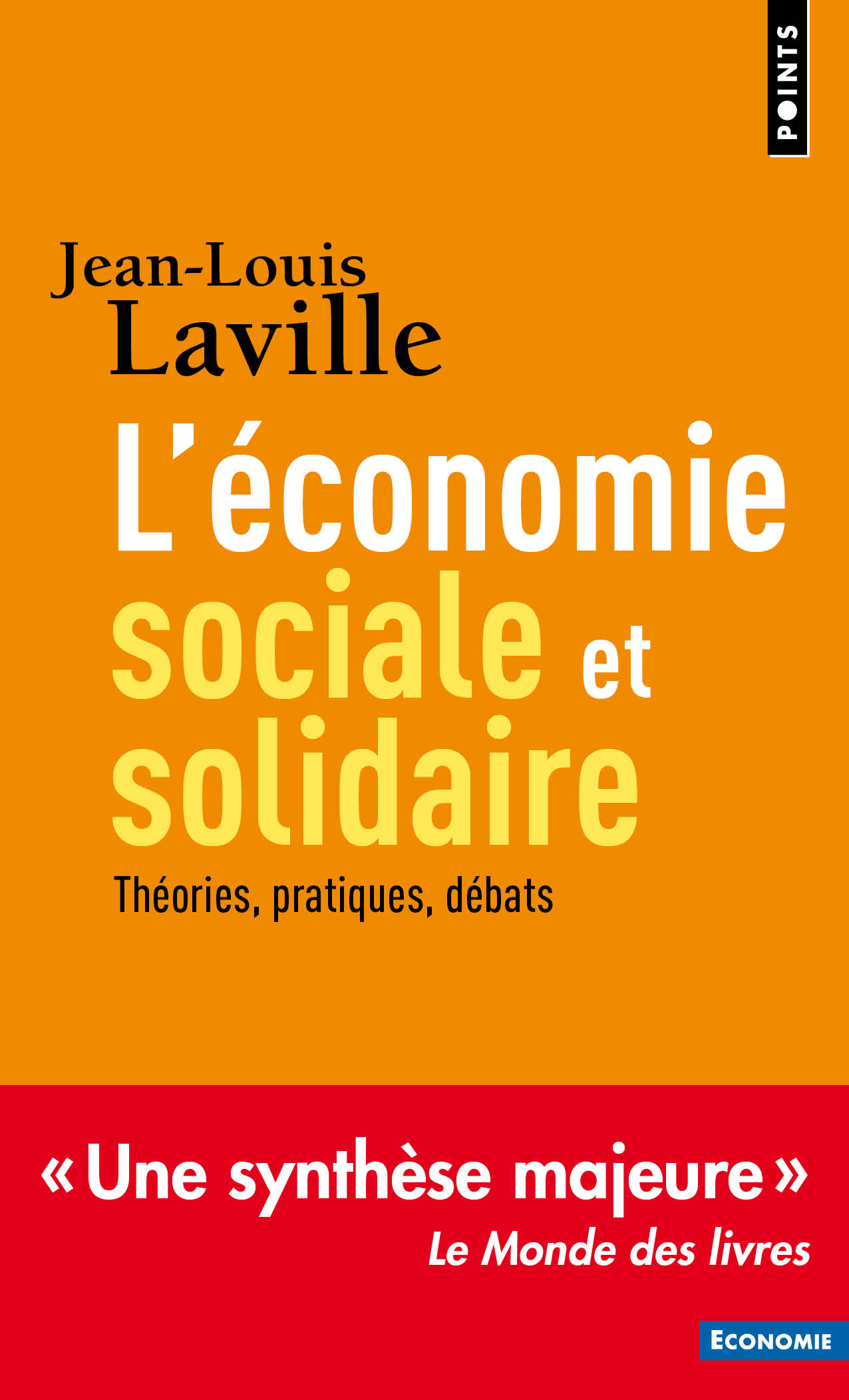 J-L. Laville: L’ESS à la croisée des chemins