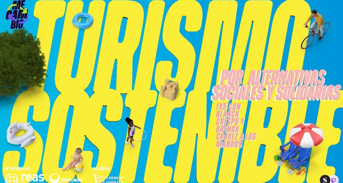 Podcast : El turismo puede recuperar su contribución a la transición ecosocial