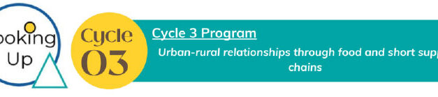 Looking-Up : Relations urbaines-rurales à travers les chaînes d’approvisionnement courtes et alimentaires